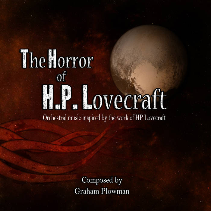 The Horror of HP Lovecraft
