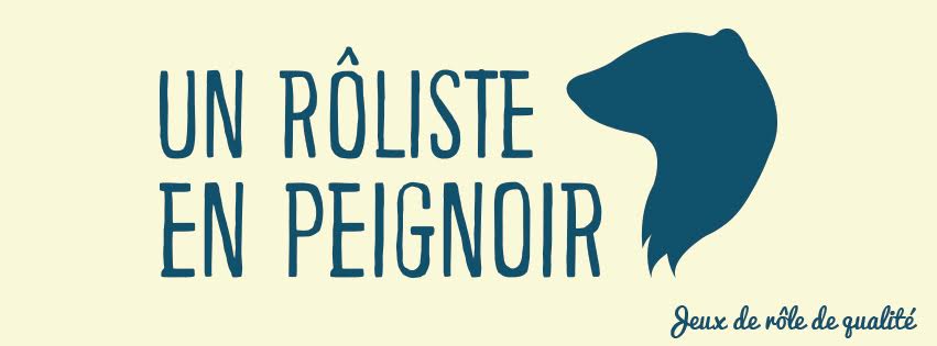 Un rôliste en peignoir, nouveau label de jeu de rôle