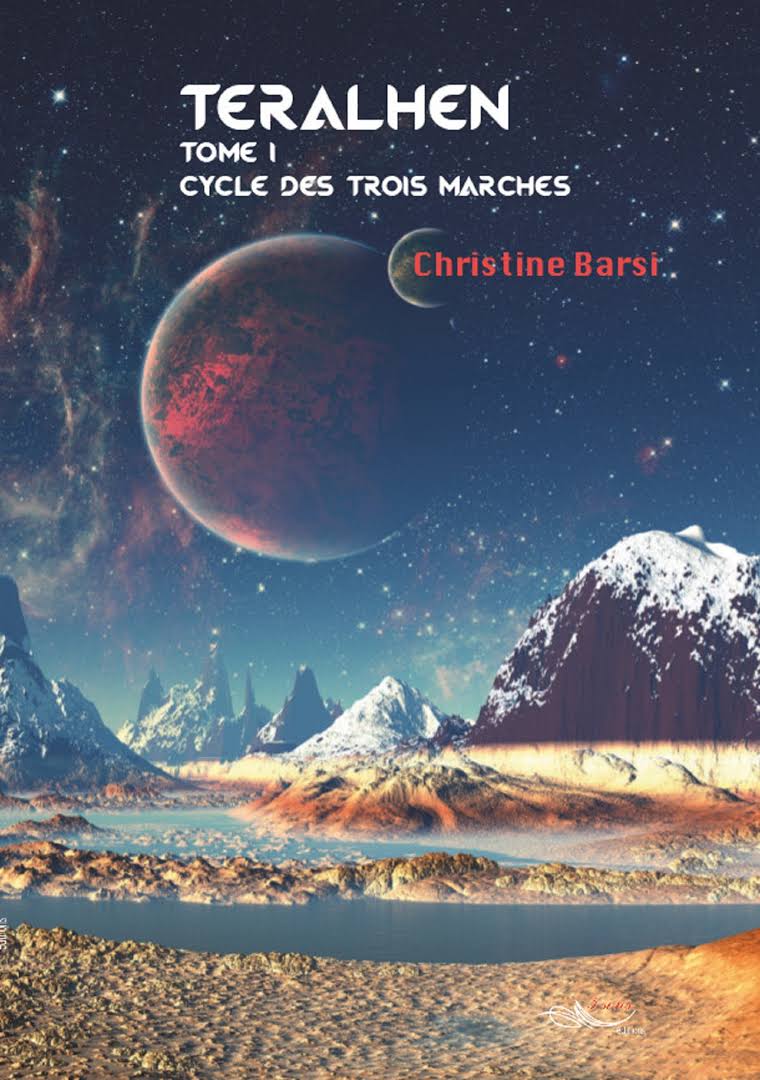 Teralhen, Tome 1 du cycle des trois marches