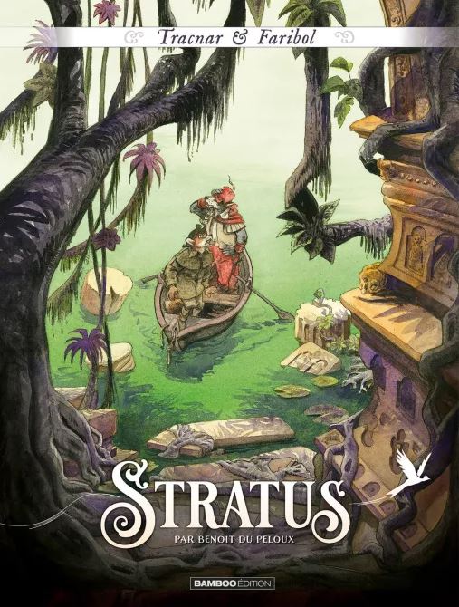 Tracnar et Faribol : Stratus