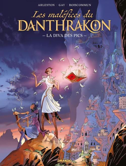 Les maléfices du Danthrakon : la diva des pics