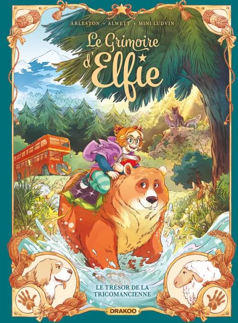 Le grimoire d&rsquo;Elfie : le trésor de la Tricomancienne