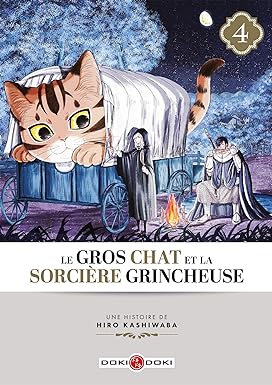 Le Gros Chat et la Sorcière grincheuse tome 4