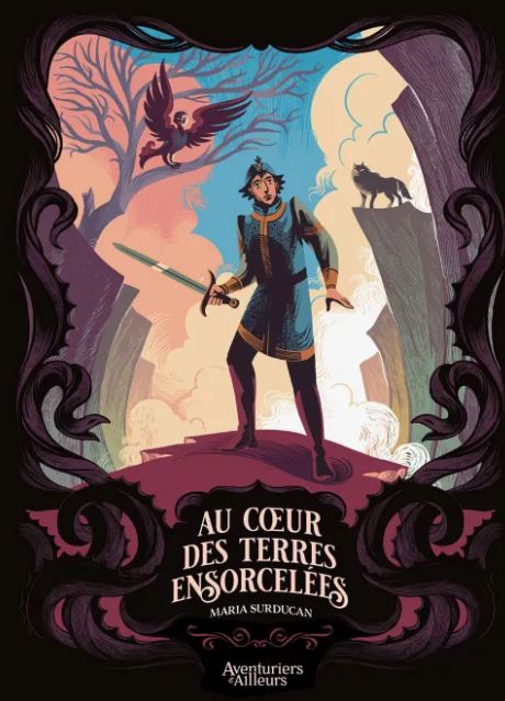 Au cœur des terres ensorcelées